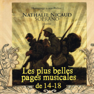 Les plus belles pages musicales de 14-18