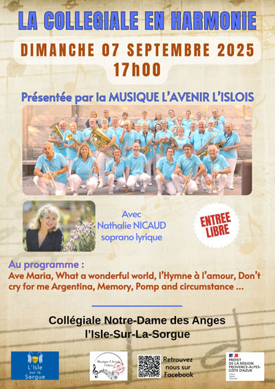 Dimanche 7 septembre 2025. Isle-sur-la-Sorgue (84), collégiale Notre-Dame des Anges, Nathalie sera accompagnée de l’harmonie de l’avenir L’islois dans un répertoire éclectique.